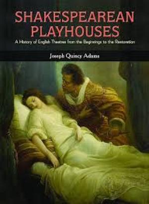 Shakespearean Playhouses